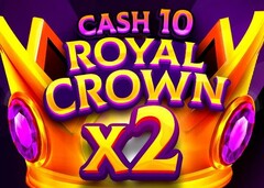 CASH 10 ROYAL CROWN x2