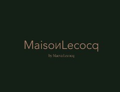 MaisonLecocq by Maeva Lecocq