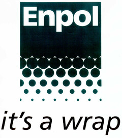 Enpol it's a wrap