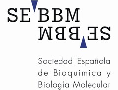 SE BBM Sociedad Española de Bioquímica y Biología Molecular