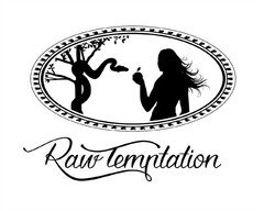 Raw temptation