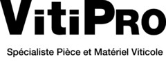 VitiPro Spécialiste Pièce et Matériel Viticole