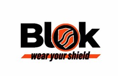 BLOK wear your shield