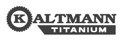 KALTMANN TITANIUM