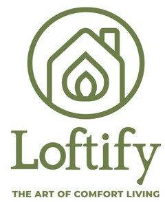 Loftify THE ART OF COMFORT LIVING