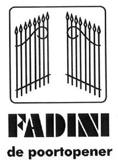 FADINI de poortopener