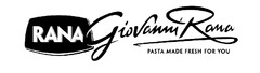 GIOVANNI RANA RANA PASTA MADE FRESH FOR YOU