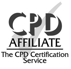 CPD AFFILIATE THE CPD CERTIFICATION SERVICE