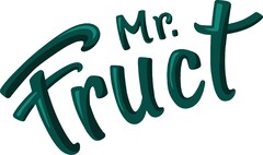Mr. Fruct