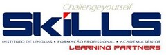 SKILLS LEARNING PARTNERS - CHALLENGE YOURSELF