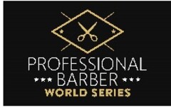 PROFESSIONAL BARBER WORLD SERIES