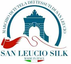 SAN LEUCIO SILK MADE IN ITALY MARCHIO DI TUTELA DEI TESSUTI DI SAN LEUCIO