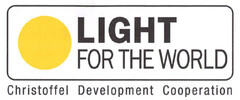 LIGHT FOR THE WORLD Christoffel Development Cooperation