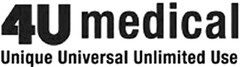4U medical Unique Universal Unlimited Use