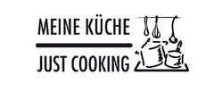 MEINE KÜCHE JUST COOKING