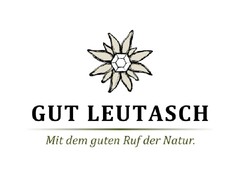 GUT LEUTASCH Mit dem guten Ruf der Natur.