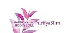 HARMONY FOR BODY & SOUL PURIFY & SLIM