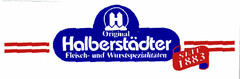 Original Halberstädter Fleisch- und Wurstspezialitäten SEIT 1883