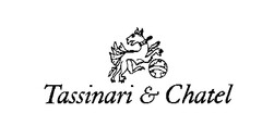 Tassinari et Chatel