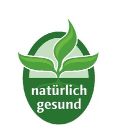 natürlich gesund