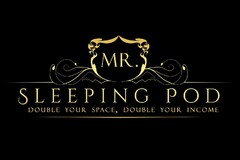 Mr. Sleeping Pod - Double your space, double your income.