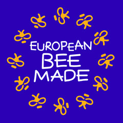 EUROPEAN BEE MADE