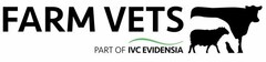 FARM VETS PART OF IVC EVIDENSIA