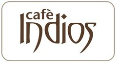 cafè Indios