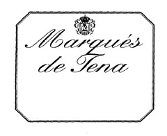 Marqués de Tena