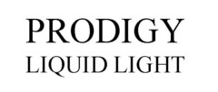 PRODIGY LIQUID LIGHT