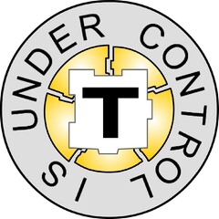 T IS UNDER CONTROL