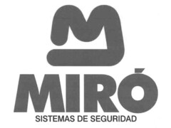 M MIRÓ SISTEMAS DE SEGURIDAD