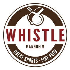 Whistle Mannheim Great Sports Fine Food