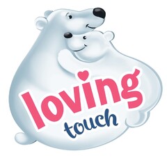 loving touch