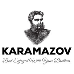KARAMAZOV. Best Enjoyed With Your Brothers