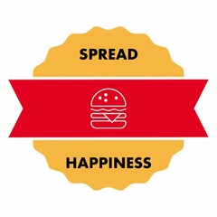 SPREAD HAPPINESS