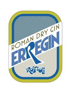 ROMAN DRY GIN ERREGIN Roscioli