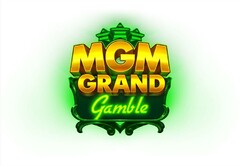 MGM GRAND Gamble