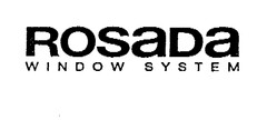 ROSADA WINDOW SYSTEM