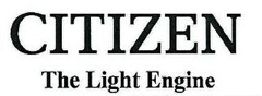 CITIZEN The Light Engine