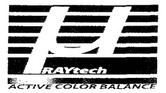 µ RAYtech ACTIVE COLOR BALANCE