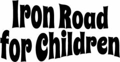 Iron Road for Children