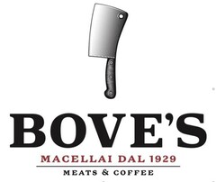 BOVE'S MACELLAI DAL 1929 MEATS & COFFEE