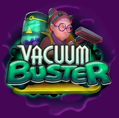 VACUUM BUSTER