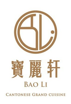 BAO LI CANTONESE GRAND CUISINE