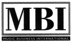 MBI MUSIC BUSINESS INTERNATIONAL