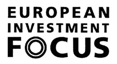 EUROPEAN INVESTMENT FOCUS