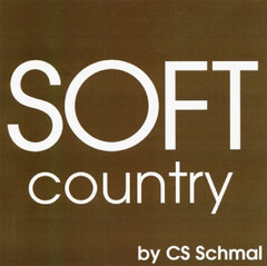 SOFT country by CS Schmal