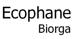 Ecophane Biorga