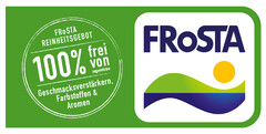 FRoSTA FRoSTA REINHEITSGEBOT 100 % frei von zugesetzten Geschmacksverstärkern, Farbstoffen & Aromen